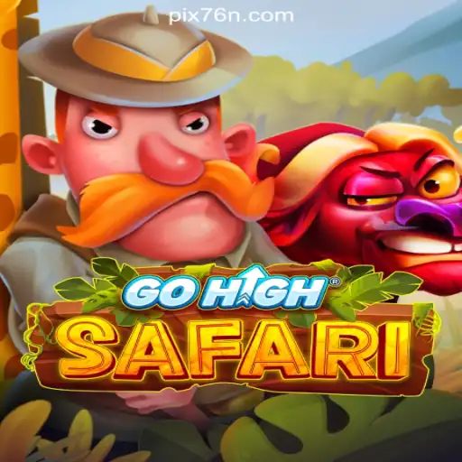 Exploring the Thrills of GoHighSafari on the 76N.COM Platform