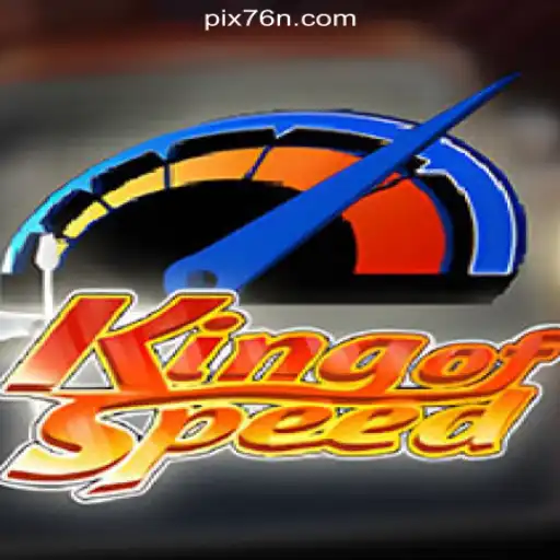 KingofSpeed: A Thrilling Journey into the World of Racing Slots on 76N.COM Platform in Brazil