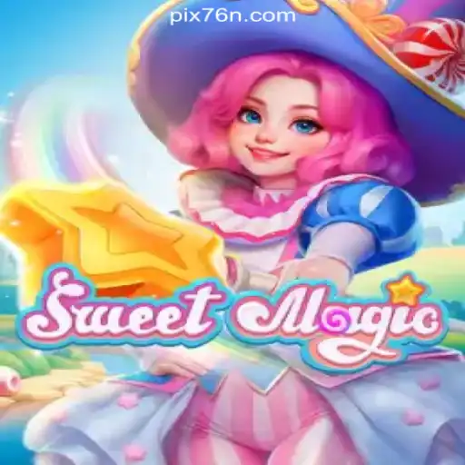 Exploring the Enchanting World of SweetMagic on the 76N.COM Platform