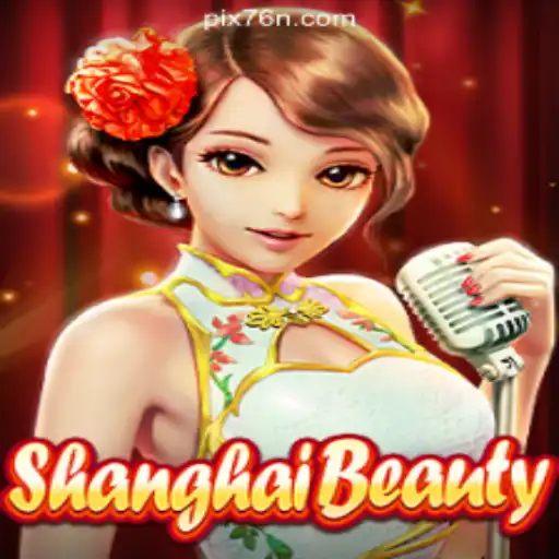 Exploring the Allure of ShanghaiBeauty on 76N.COM: Your Gateway to Oficial Slots Brasil